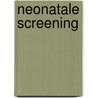 Neonatale screening door Onbekend