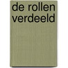 De rollen verdeeld door Onbekend