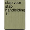 STAP VOOR STAP HANDLEIDING 11 door Susan Van Der Linden
