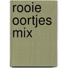 Rooie oortjes mix by Unknown