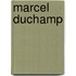 Marcel duchamp