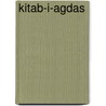 Kitab-i-Agdas door Bahá'u'lláh