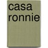 Casa Ronnie