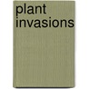 Plant invasions by Unknown