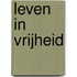 Leven in vrijheid