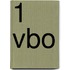 1 Vbo