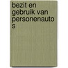 Bezit en gebruik van personenauto s door Onbekend