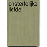 Onsterfelijke liefde by K. Hoffmann