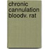 Chronic cannulation bloodv. rat