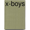 X-boys by Baker