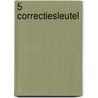 5 Correctiesleutel by Unknown