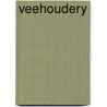 Veehoudery by Alwine de Jong