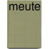 Meute door Doutine