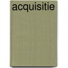 Acquisitie door J. van Baardwijk