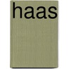 Haas door B.J. Kam
