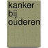 Kanker bij ouderen