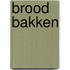 Brood bakken