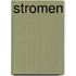 Stromen