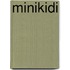 Minikidi