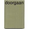Doorgaan by A. Rubens-Onnes