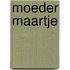 Moeder Maartje
