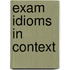 Exam Idioms in Context