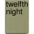 Twelfth night