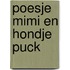 Poesje mimi en hondje puck