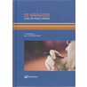 De Manager by R. ten Bos
