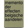 Memento der effecten Belgische aandelen door Onbekend