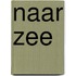 Naar zee