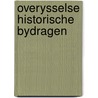 Overysselse historische bydragen door Onbekend