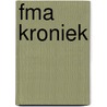 FMA kroniek door M.P.B. Bonnet