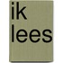 Ik lees
