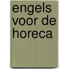 Engels voor de horeca door Onbekend