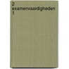 2 Examenvaardigheden 1 by Unknown