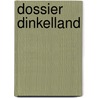 Dossier Dinkelland by W.B. Boverhof