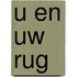 U en uw rug