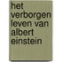 Het verborgen leven van Albert Einstein