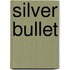 Silver Bullet