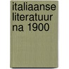 Italiaanse literatuur na 1900 door B. Van den Bossche