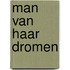 Man van haar dromen