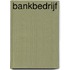 Bankbedrijf