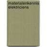 Materialenkennis elektriciens door Postma