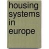 Housing systems in europe by Papa