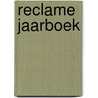 Reclame jaarboek door Onbekend