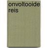 Onvoltooide reis door Shiva Naipaul