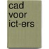 CAD voor ICT-ers