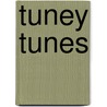Tuney Tunes door Paul Panhuysen