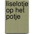 Liselotje op het potje